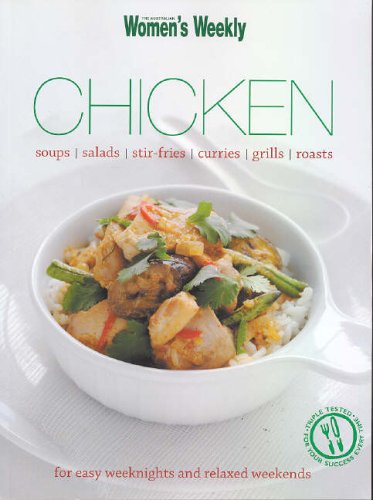 Chicken: Weeknights and Weekends by Tomnay, Susan