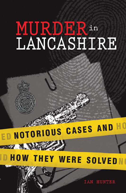 Murder In Lancashire by Ian Hunter