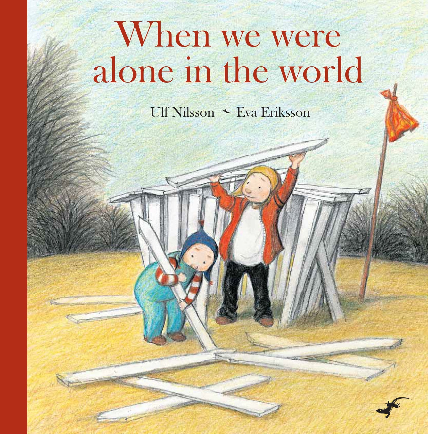 When We Were Alone In The World by Ulf Nilsson & Eva Eriksson