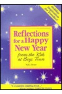 Reflections For A Happy New Year: From the Kids at Boys Town by Val Peter