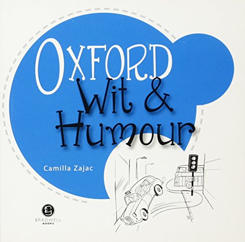 Oxford Wit & Humour by Camilla Zajac