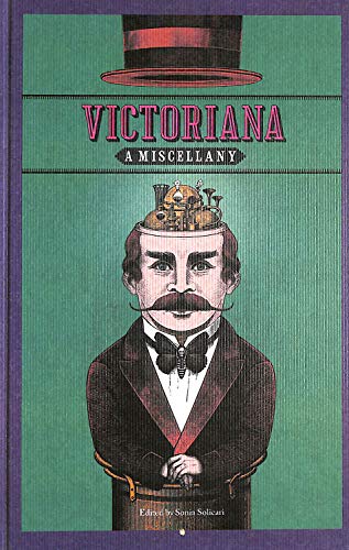 Victoriana: A Miscellany by ed. Sonia Solicari