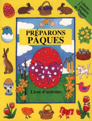 Preparons Paques: Livre dactivites by -