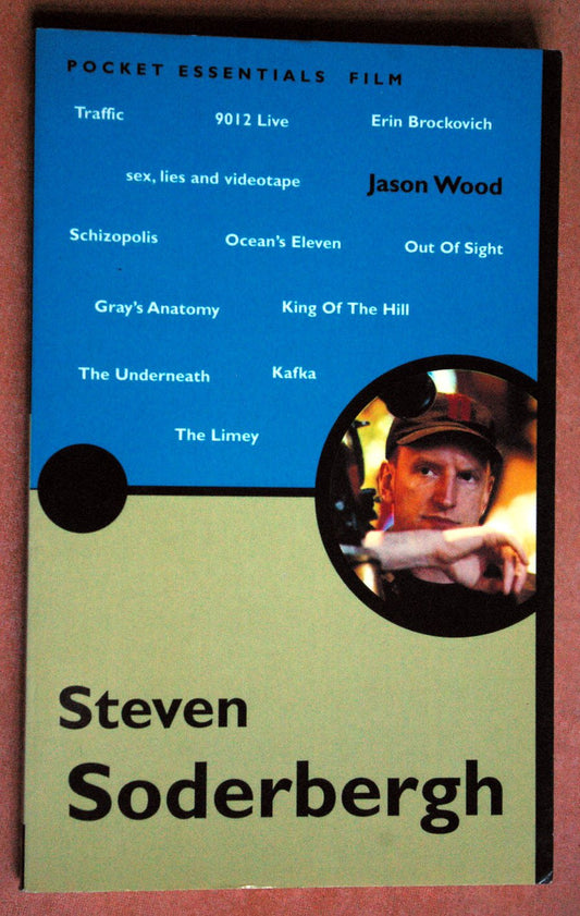 Steven Soderbergh (Pocket Essentials) by Jason Wood