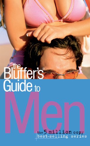 Bluffers Guide To Men (shelf worn) by Antony Mason