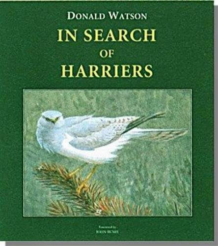 In Search Of Harriers by Donald Watson