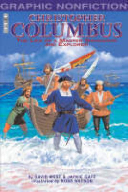 Graphic Non-Fiction: Christopher Columbus by David West