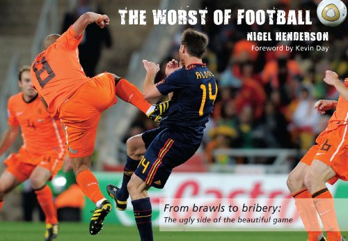 Worst Of Football by Nigel Henderson