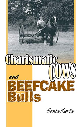 Charismatic Cows & Beefcake Bulls (slightly off-mint) by Sonia Kurta