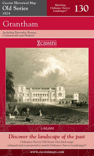 Old Series 1824: Grantham (OS130) (Lincolnshire) by Historical Map