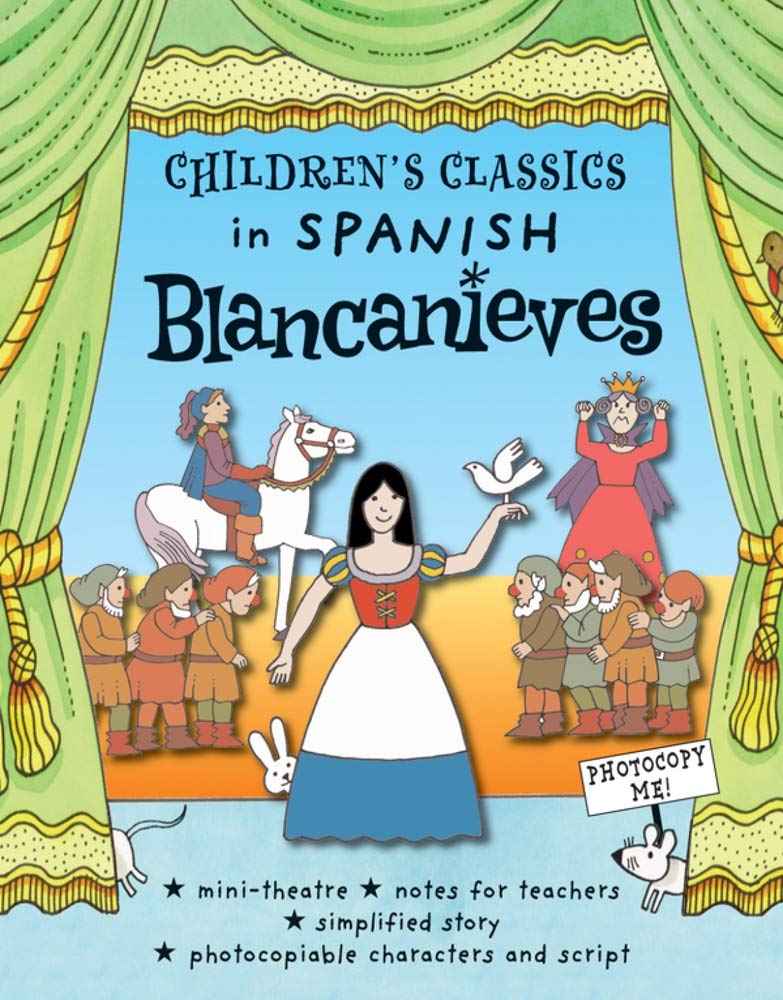 Children's Classics In Spanish: Blancanieves by Clare Beaton