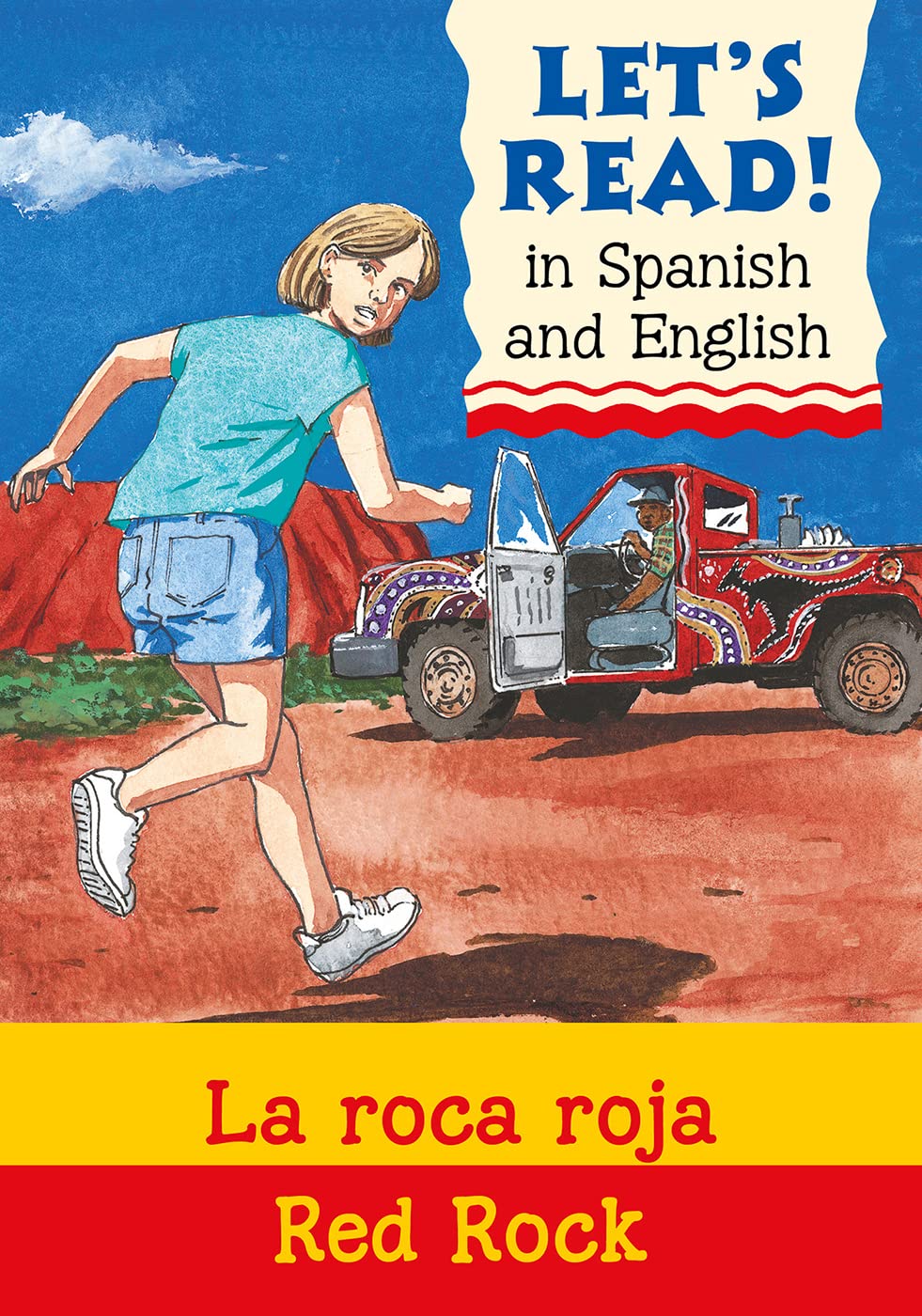 Let's Read! in Spanish & English: Red Rock / La Roca Roja by Stephen Rabley