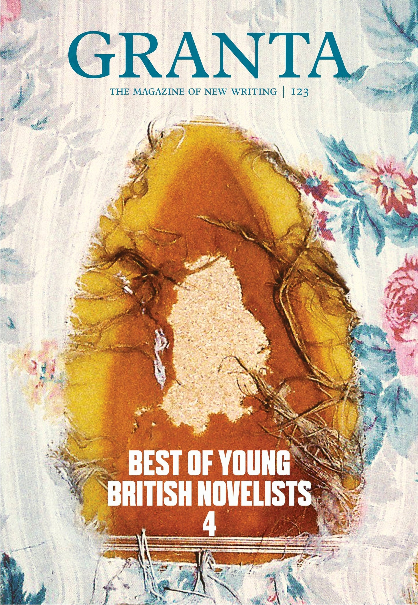 Granta 123: The Best of Young British Novelists 4 by -