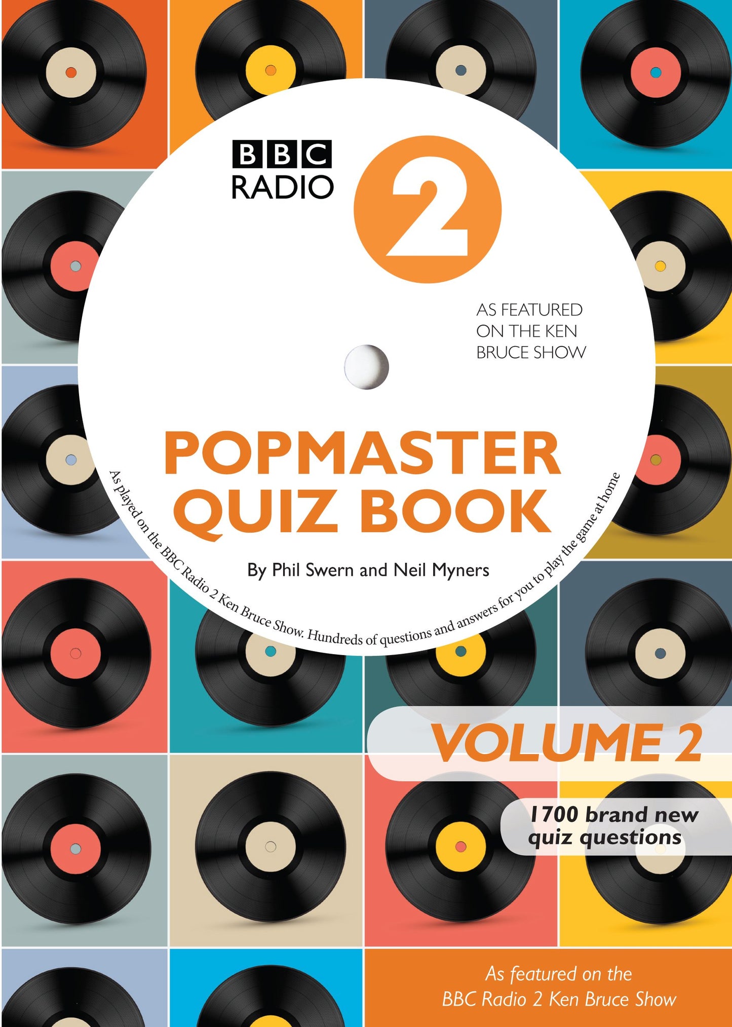 BBC Radio 2 Popmaster Quiz Book 2: 1700 Brand New Quiz Questions: Book 2 by Swern, Phil & Myners, Neil