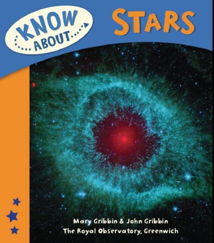 Know About: Stars by Mary & John Gribbin