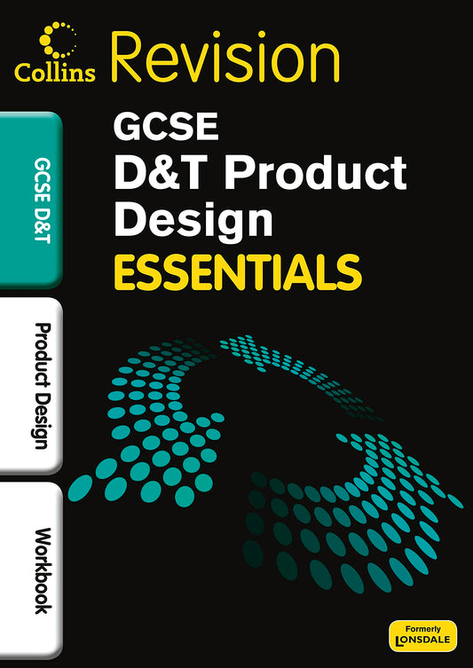 Collins Revision GCSE D&T Product Design Essentials by -