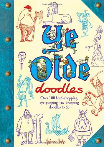 Ye Olde Doodles by Andrew Pinder