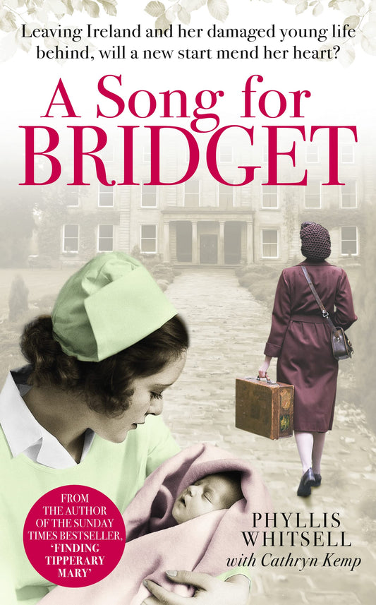 A Song for Bridget: The prequel to Finding Tipperary Mary by Cathryn Kemp