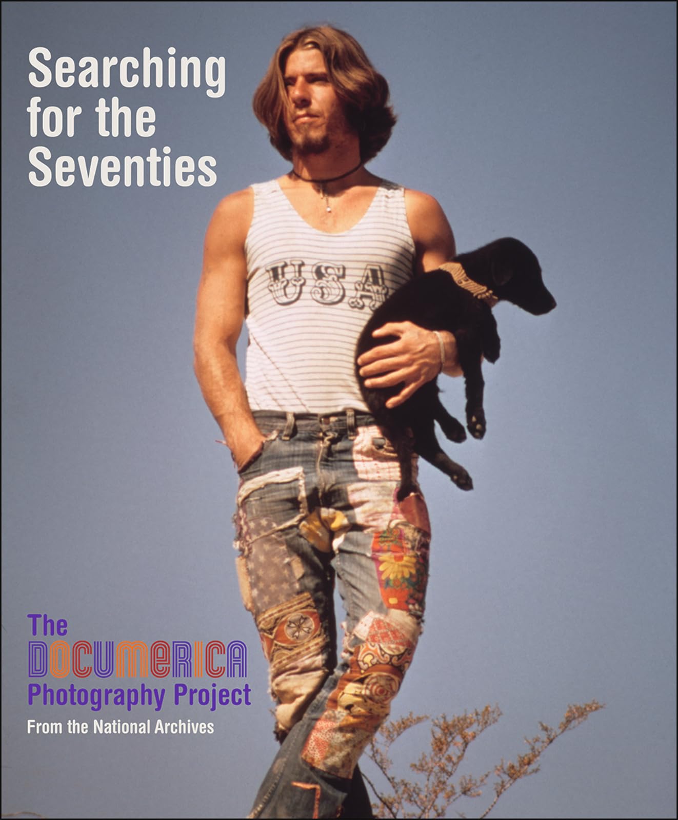 Searching for the Seventies: The DOCUMERICA Photography Project by Bustard, Bruce I.