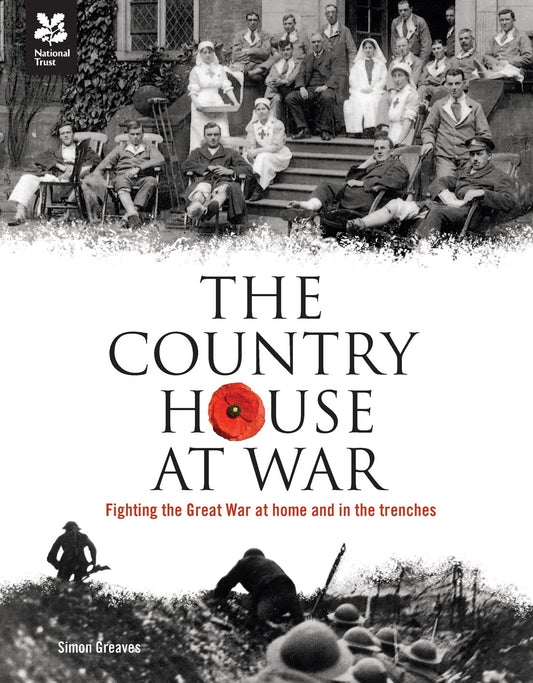 Country House At War by Simon Greaves