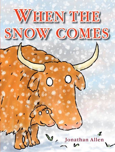 Wenn der Schnee kommt von Jonathan Allen