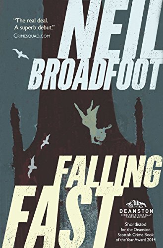 Falling Fast by Broadfoot, Neil