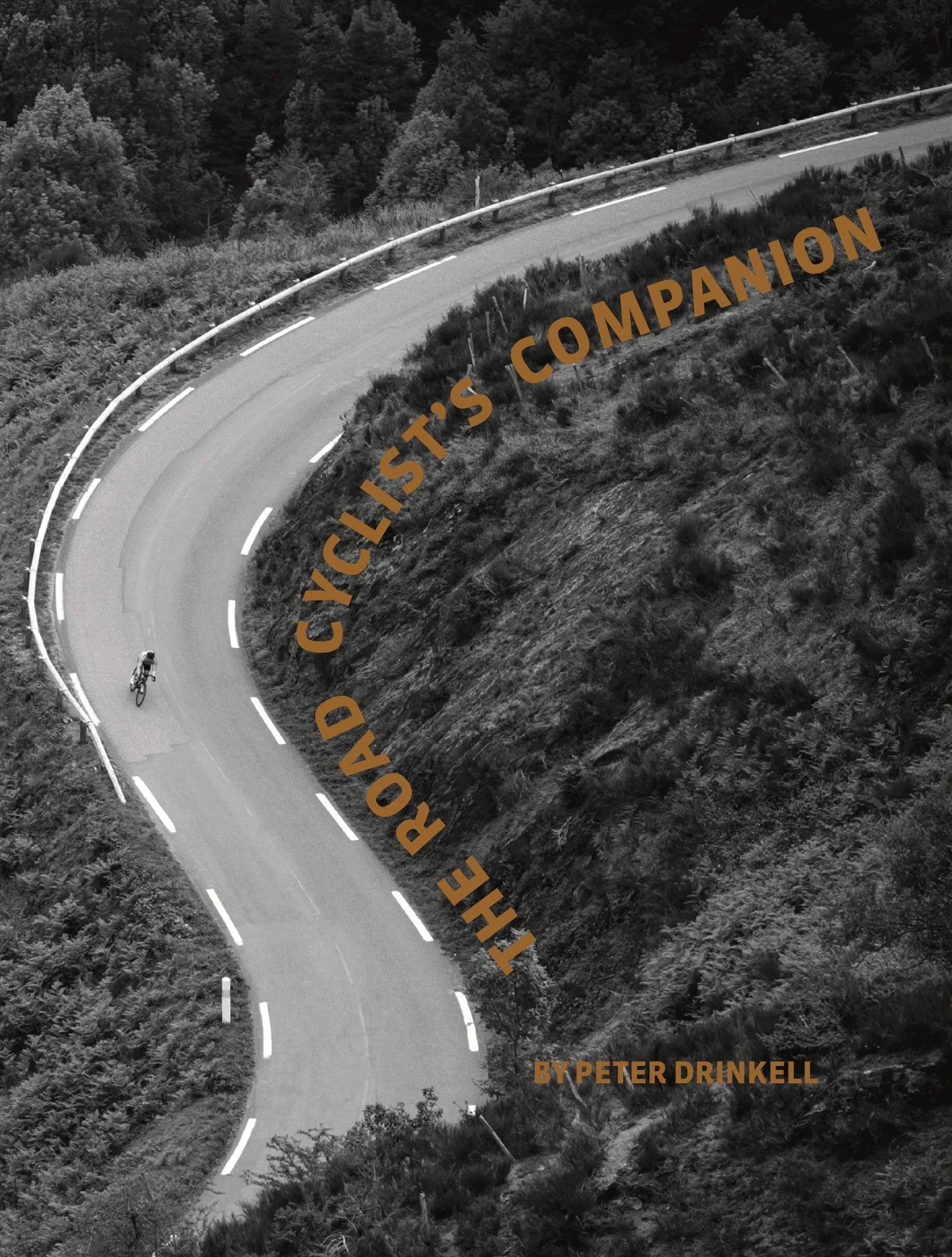 Road Cyclist's Companion by Peter Drinkell