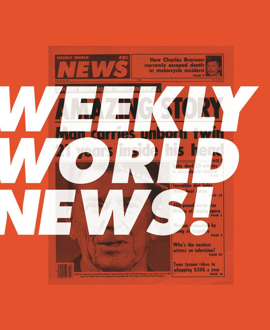 Weekly World News by Neil McGinness