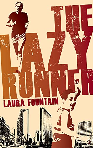 Lazy Runner by Laura Fountain