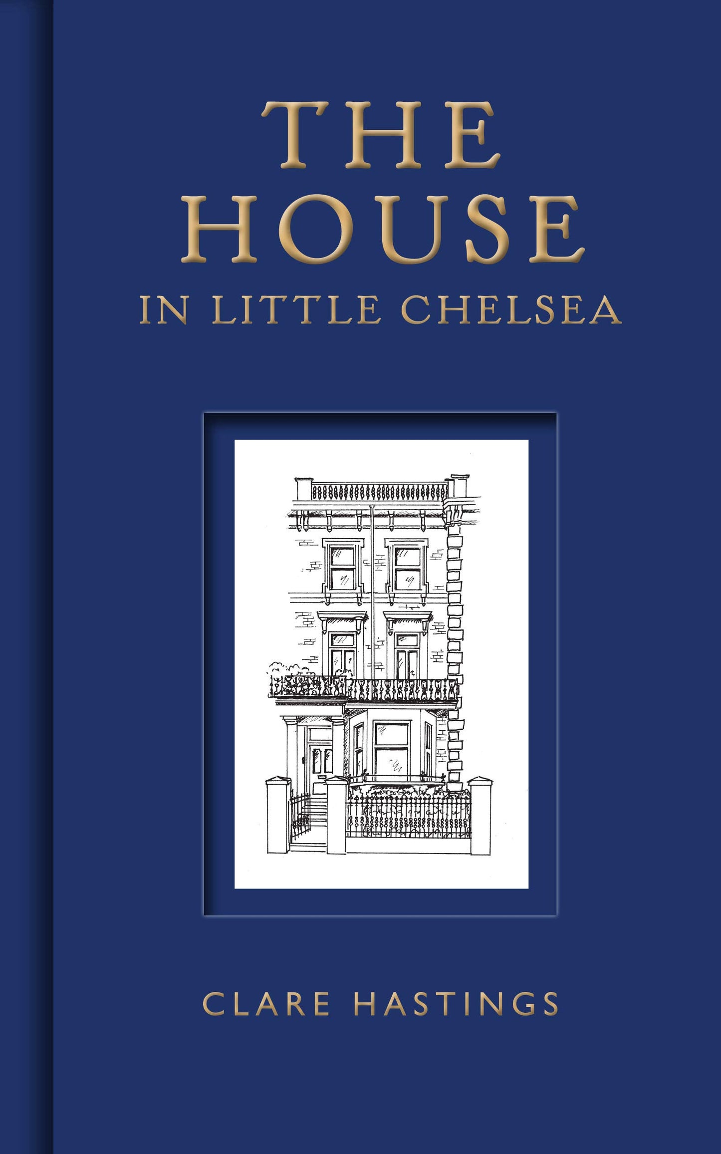 House in Little Chelsea by Hastings, Clare