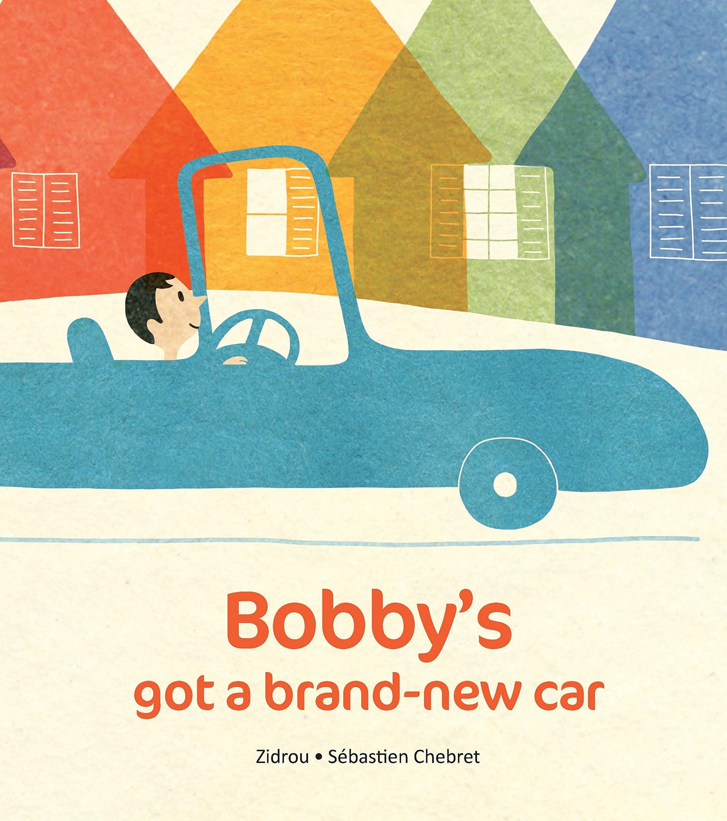 Bobbys Got A Brand-New Car by Zidrou