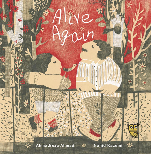 Alive Again by Ahmadreza Ahmadi & Nahid Kazemi