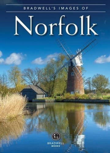 Bradwell's Images of Norfolk by Andrew Caffrey