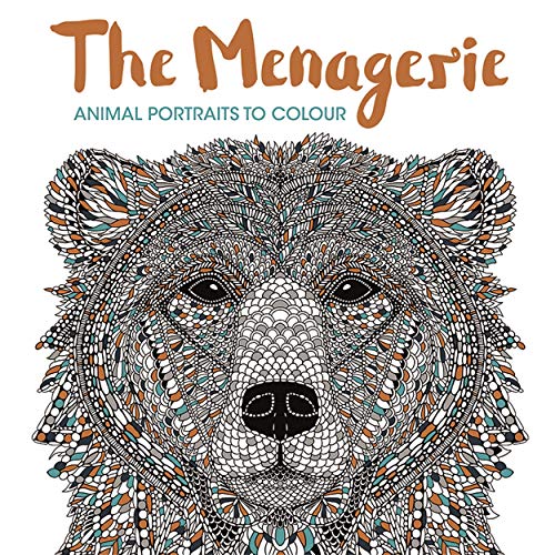 Menagerie: Animal Portraits to Colour by Richard Merritt | Claire Scully