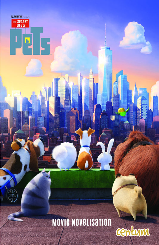 Secret Life Of Pets: Junior Novel /book by Centum Books