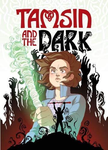 Tamsin and the Dark (Phoenix Presents) by Neill Cameron | Kate Brown