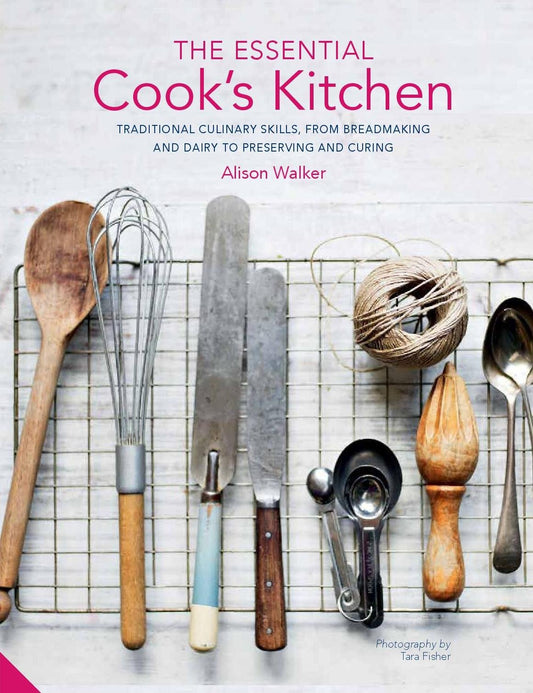 Esssential Cooks Kitchen by Alison Walker