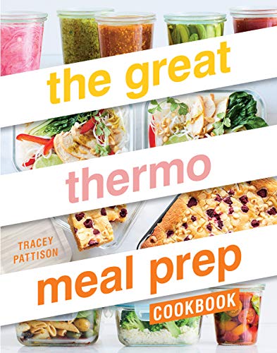 Great Thermo Meal Prep Cookbook (slight shelf wear) by Pattison, Tracey