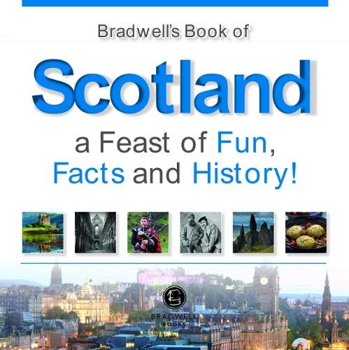 Bradwells Book of Scotland by Camilla Zajac