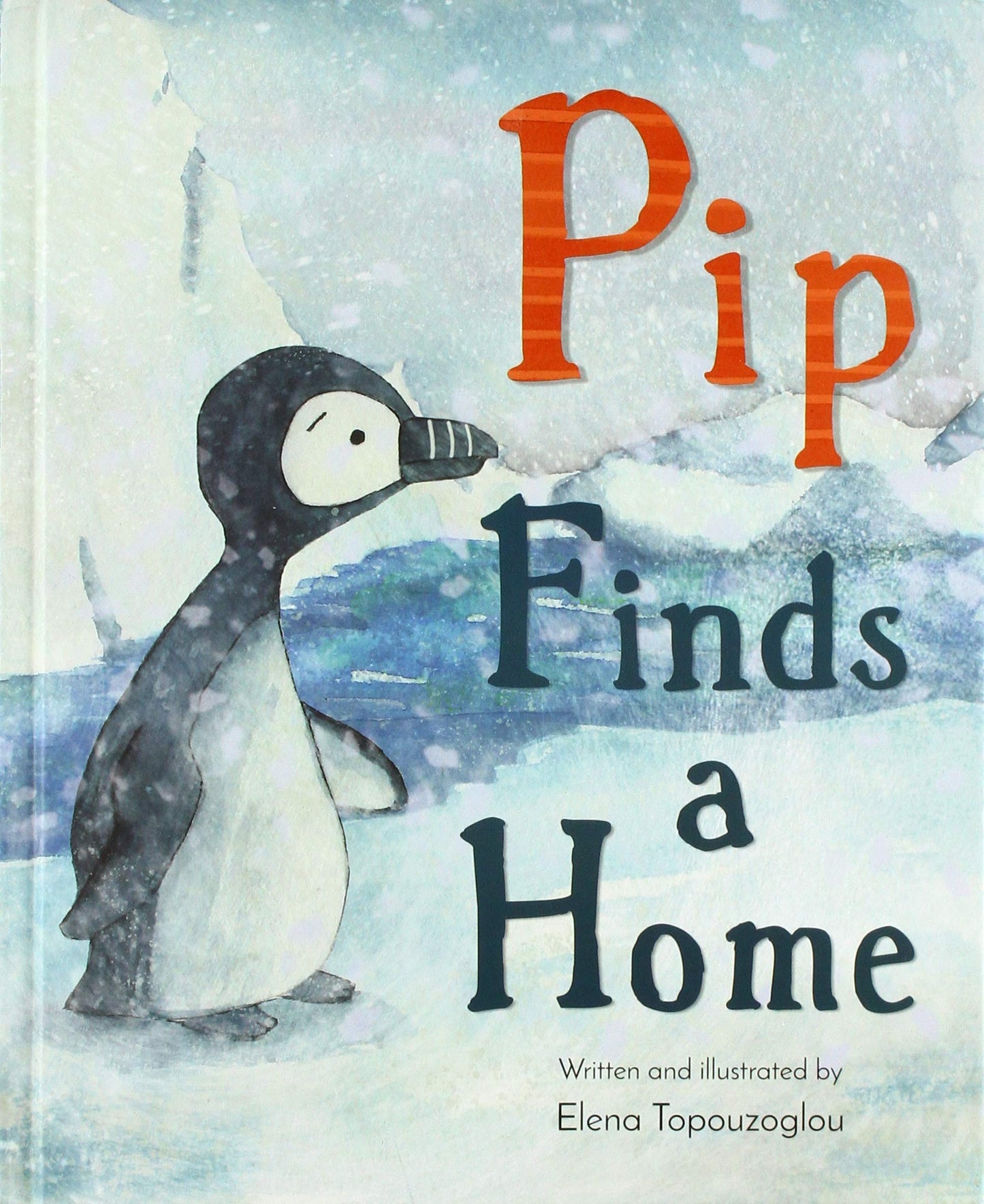 Pip Finds a Home by Elena Topouzoglou