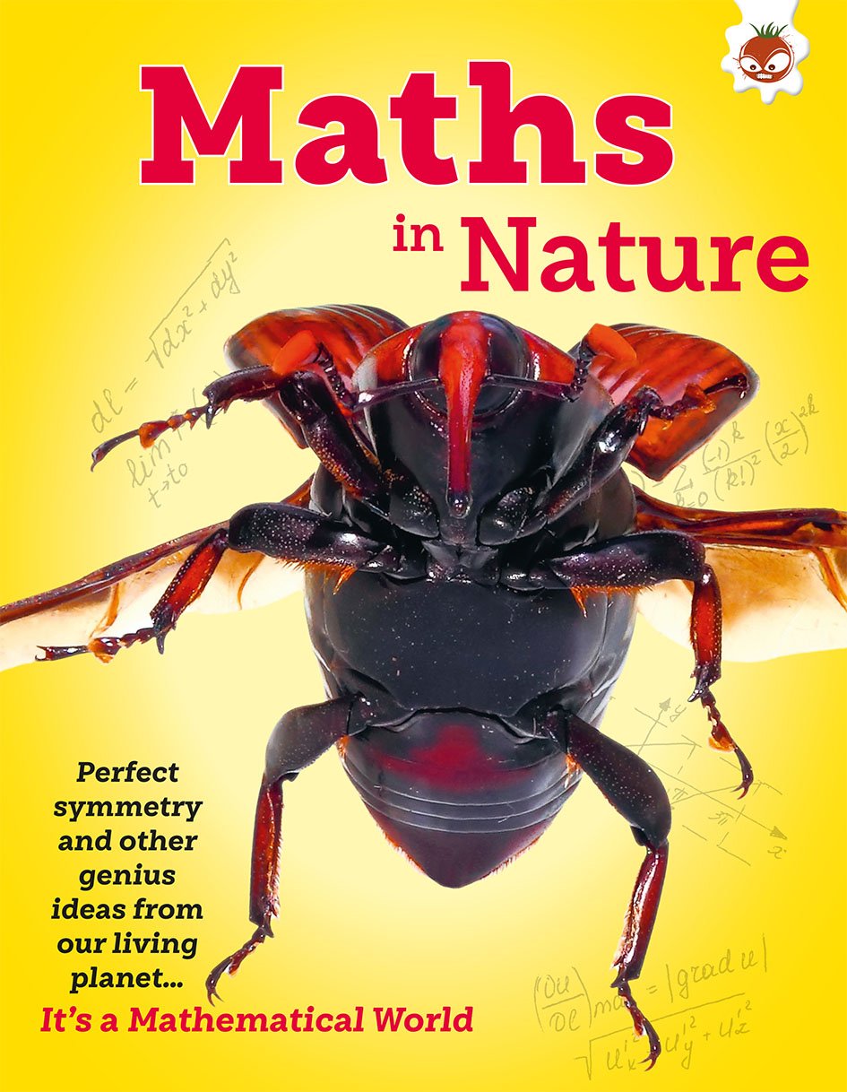 It's A Mathematical World: Maths In Nature by Nancy Dickmann