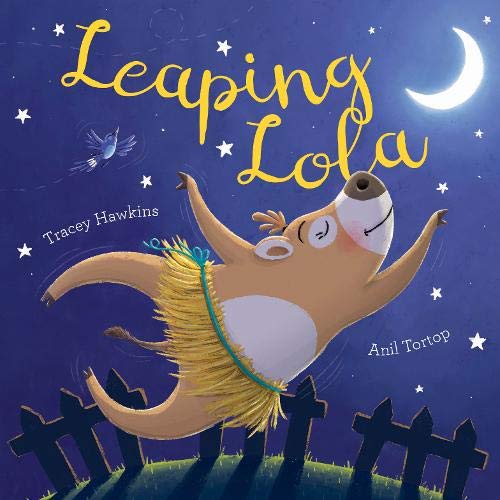 Leaping Lola by Hawkins, Tracey