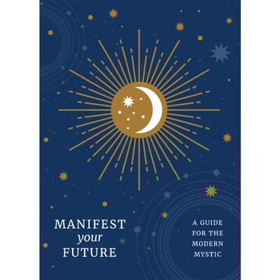 (TXS) Manifest Your Future by  Susanna Geoghegan