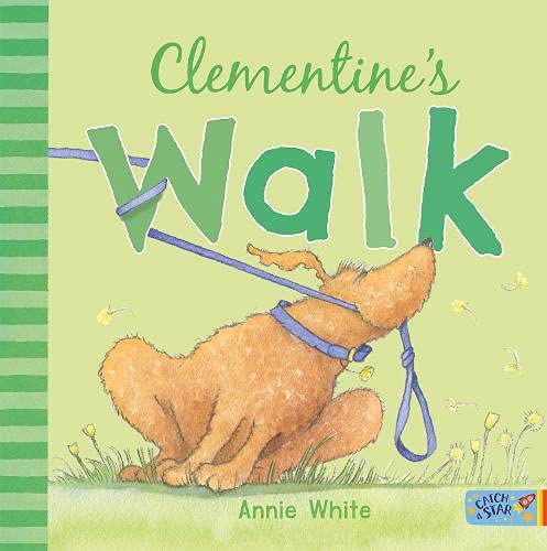 Clementine's Walk by Annie White