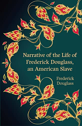 Hero Classics:Narrative of the Life of Frederick Douglass, an American Slave by Douglass, Frederick