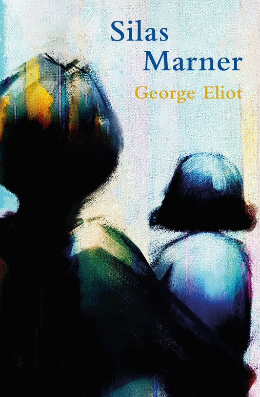 Legend Classics: Silas Marner by Eliot, George