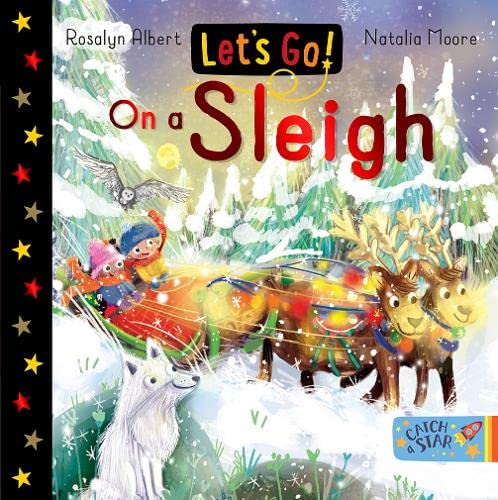 Let's Go! On A Sleigh by Rosalyn Albert & Natalia Moore