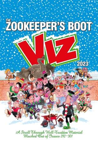 Viz Annual 2023: The Zookeeper's Boot by Viz magazine