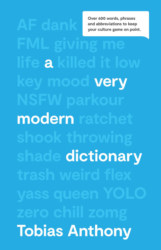 Very Modern Dictionary by Tobias Anthony