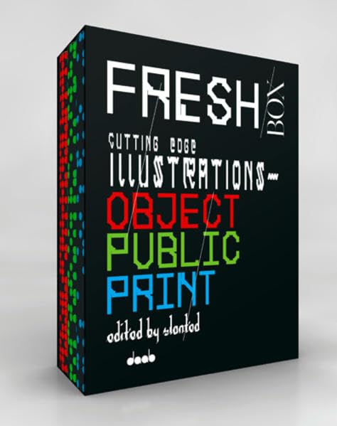 Fresh Box: Cutting Edge Illustrations (Object / Public / Print) by ed. by Slanted